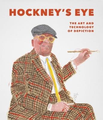 Hockney's Eye: The Art and Technology of Depiction - cover
