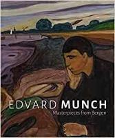 Edvard Munch: Masterpieces from Bergen - cover