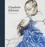 Claudette Johnson: Presence