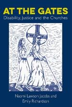 At The Gates: Disability, Justice and the Churches