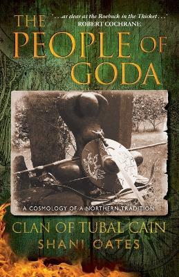 The People of Goda: Clan of Tubal Cain - Shani Oates - cover