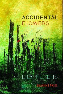 Accidental Flowers - Lily Peters - cover