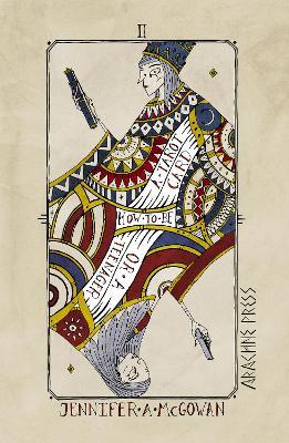 How to be a Tarot Card, or a Teenager - Jennifer A McGowan - cover