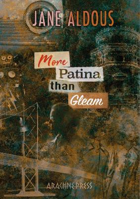 More Patina than Gleam - Jane Aldous - cover