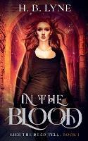 In The Blood - H B Lyne - cover