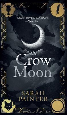 The Crow Moon - Sarah Painter - cover