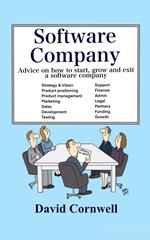 Software Company: Advice on How to Start, Grow and Exit a Software Company