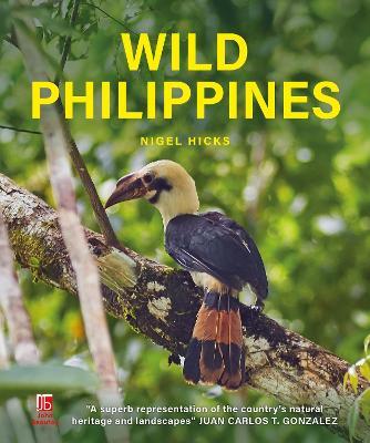 Wild Philippines - Nigel Hicks - cover