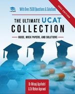 The Ultimate UCAT Collection: New Edition with over 2500 questions and solutions. UCAT Guide, Mock Papers, And Solutions. Free UCAT crash course!