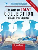 The Ultimate IMAT Collection: New Edition, all IMAT resources in one book: Guide, Mock Papers, and Solutions for the IMAT from UniAdmissions.