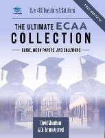 The Ultimate ECAA Collection: Economics Admissions Assessment Collection. Updated with the latest specification, 300+ practice questions and past papers, with fully worked solutions, time saving techniques, score boosting strategies, and formula sheets. - David Meacham,Rohan Agarwal - cover
