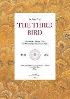 In Search Of The Third Bird: Exemplary Essays from The Proceedings of ESTAR(SER), 20012020 - D. Graham Burnett,Catherine L. Hansen - cover