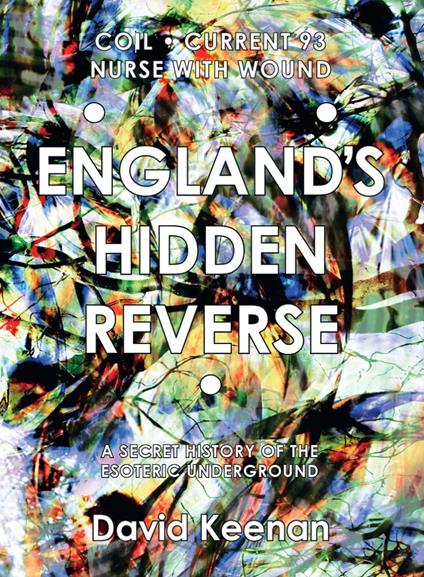 England's Hidden Reverse, revised and expanded edition