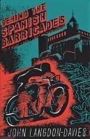 Behind the Spanish Barricades - John Langdon-Davies - cover