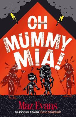 Oh Mummy Mia! - Maz Evans - cover