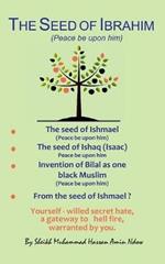 The Seed of Ibrahim (Peace be upon him)