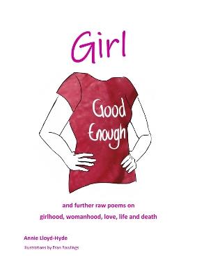Girl Good Enough - Annie Lloyd-Hyde - cover