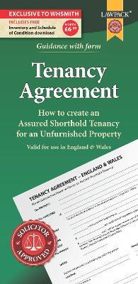 Unfurnished Tenancy Agreement Form Pack: How to Create a Tenancy Agreement for an Unfurnished House or Flat in England - Lawpack - cover