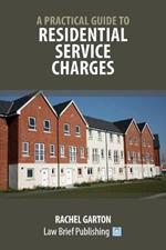 A Practical Guide to Residential Service Charges'