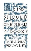 How Should One Read a Book? - Virginia Woolf - cover