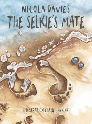 Shadows and Light: The Selkie's Mate - Nicola Davies - cover