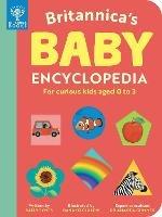 Britannica’s Baby Encyclopedia: For curious kids aged 0 to 3