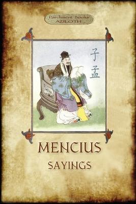 The Sayings of Mencius - Master Mencius - cover