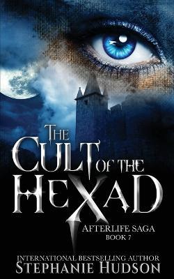 Cult of the Hexad - Stephanie Hudson - cover
