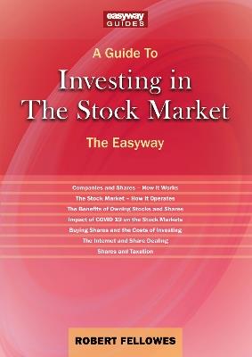 Investing In The Stock Market - Robert Fellowes - cover