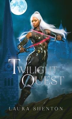 Twilight Quest - Laura Shenton - cover