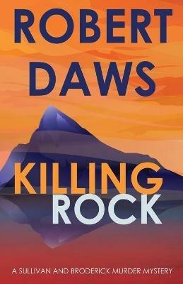 Killing Rock - Robert Daws - cover