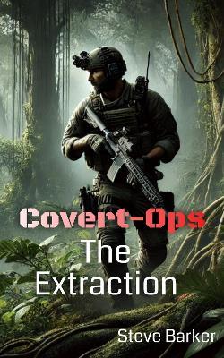 The Extraction - Steve Barker - cover
