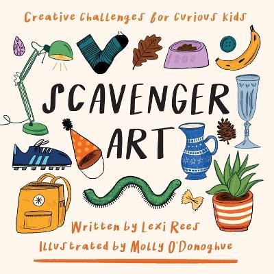 Scavenger Art - Lexi Rees - cover