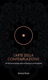 L'Arte della Contemplazione