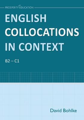 English Collocations in Context - David Bohlke - cover