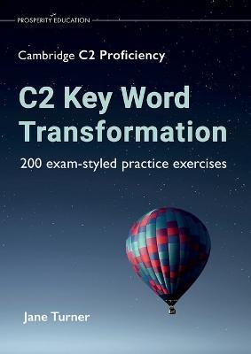 C2 Key Word Transformation - Jane Turner - cover