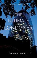 The Ultimate Londoner