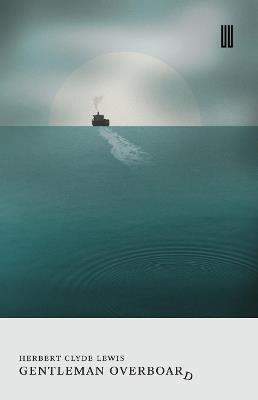 Gentleman Overboard - Herbert Clyde Lewis - cover