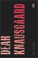 Dear Knausgaard - Kim Adrian - cover