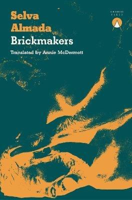Brickmakers - Selva Almada - cover