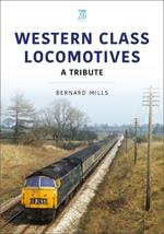 Western Class Locomotives: A Tribute