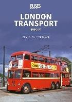 London Transport 1949-74 - Kevin McCormack - cover