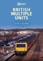 British Multiple Units - Andy Flowers - cover