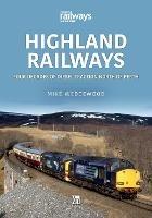 Highland Railways: Four Decades of Diesel traction North of Perth - Mike Wedgewood - cover
