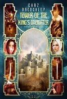 Tower of the King's Daughter - Chaz Brenchley - cover