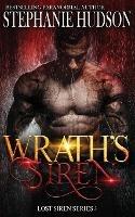 Wrath's Siren - Stephanie Hudson - cover