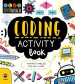 Coding Activity Book: Activities to Help You Think Like a Coder!
