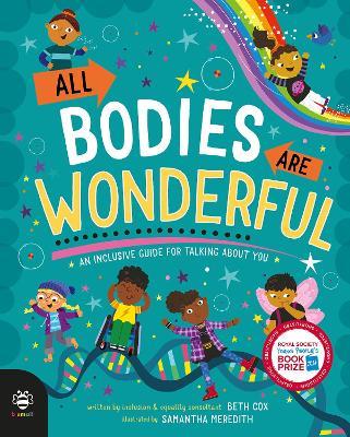 All Bodies Are Wonderful: An Inclusive Guide for Talking About You - Beth Cox - cover