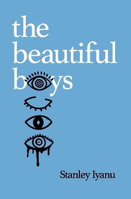 The Beautiful Boys - Stanley Iyanu - cover