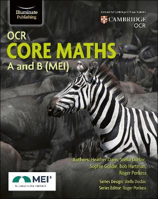 OCR Core Maths A and B (MEI) - Bob Hartman,Heather Davis,Roger Porkess - cover